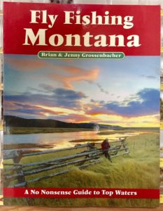 Fly Fishing Montana A No Nonsence Guide to Top Waters